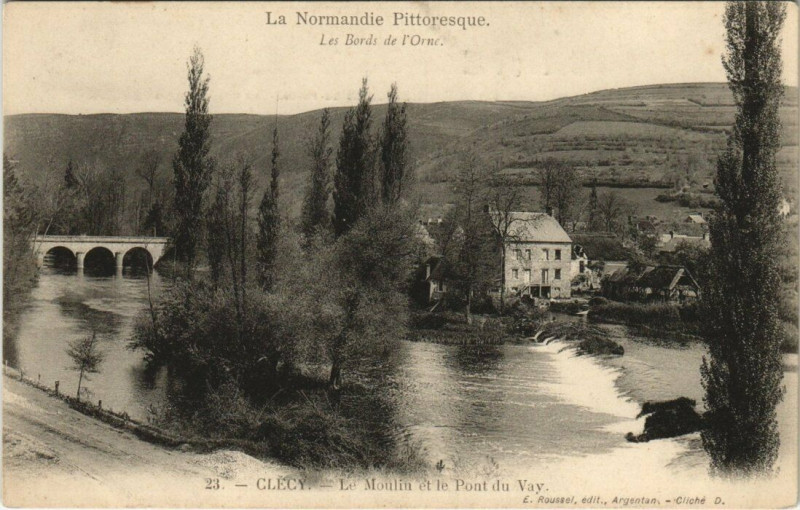 Carte postale ancienne Clecy - Le Moulin et le Pont du Vay à Clécy
