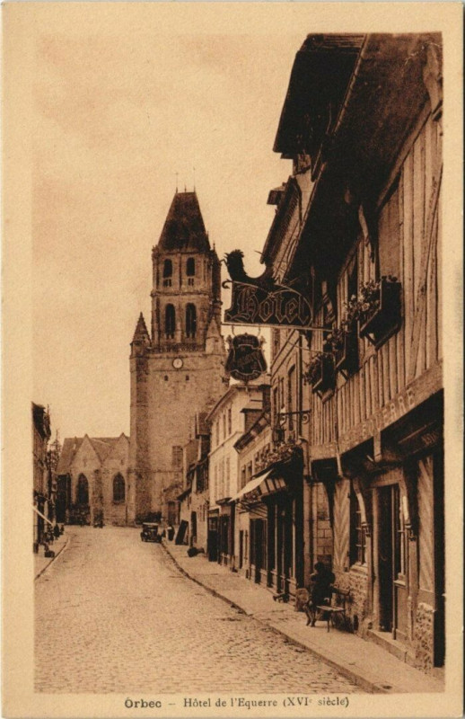 Carte postale ancienne Orbec - Hotel de l'Equerre à Orbec