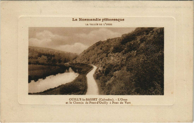 Carte postale ancienne Ouilly-le-Basset - L'Orne et le Chemin