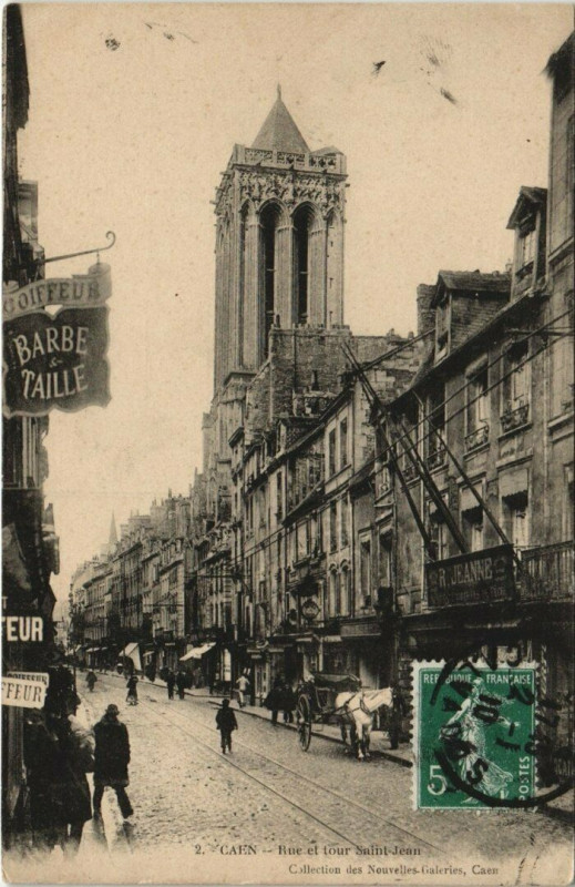Carte postale ancienne Caen - Rue et tour Saint-Jean à Caen