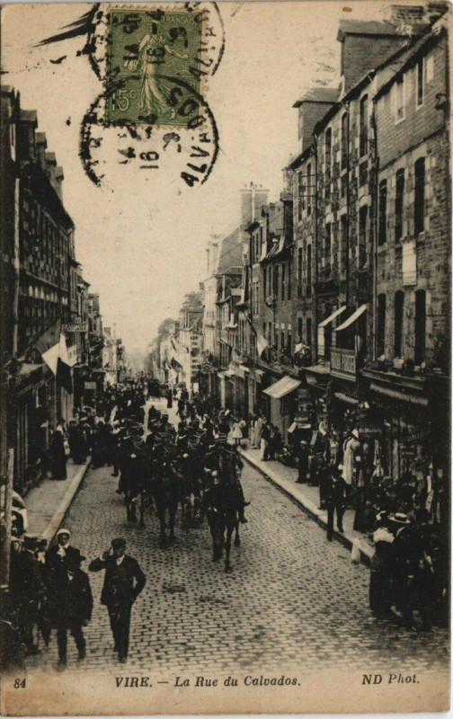 Carte postale ancienne Vire - La Rue du Calvados