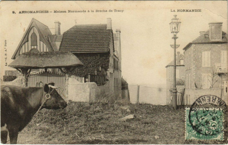 Carte postale ancienne Arromanches - Maison Normande a la Bréche de Tracy