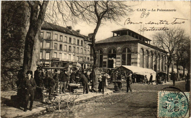 Carte postale ancienne Caen - La Poissonnerie à Caen