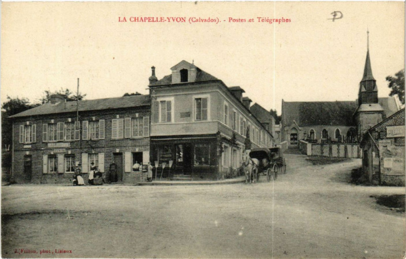 Carte postale ancienne La Chapelle-Yvon - Postes et Télégraphe