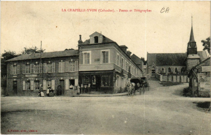 Carte postale ancienne La Chapelle-Yvon - Postes et Télégraphe
