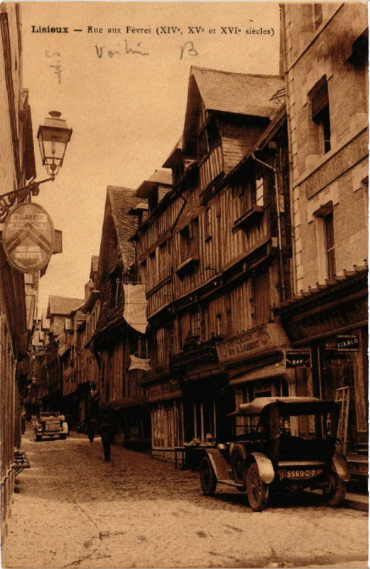 Carte postale ancienne Lisieux - Rue aux Févres (Xiv Xv et Xvi siécle) à Lisieux