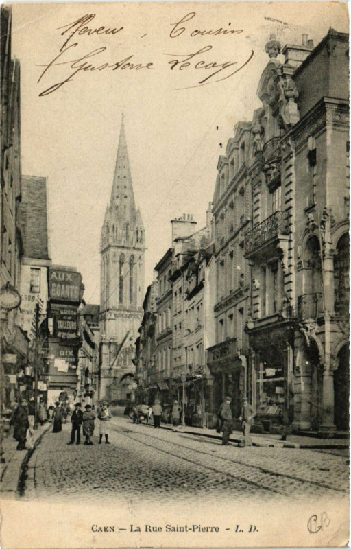 Carte postale ancienne Caen - La Rue Saint-Pierre à Caen