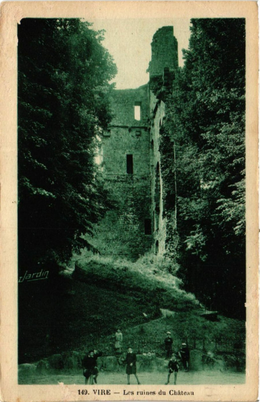 Carte postale ancienne Vire - Les ruines du Chateau