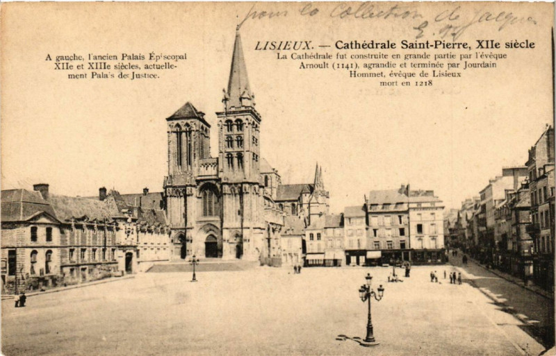 Carte postale ancienne Lisieux - Cathédrale Saint-Pierre Xii e siécle - La Cathédrale à Lisieux