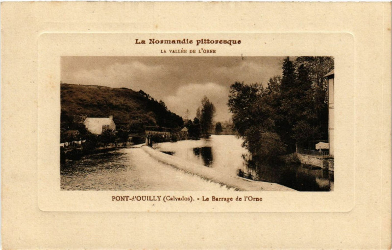 Carte postale ancienne Pont-d'Ouilly- Le Barrage de l'Orne à Pont-d'Ouilly