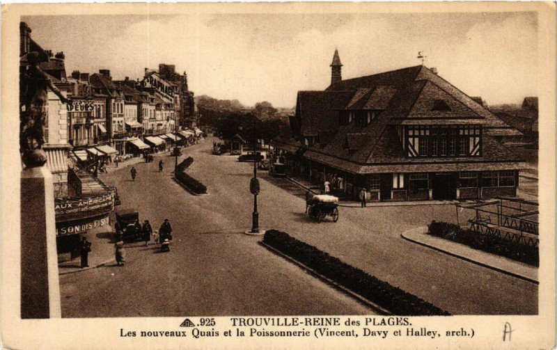 Carte postale ancienne Trouville-Reine des Plages - Les nouveaux Quais et la Poissonnerie