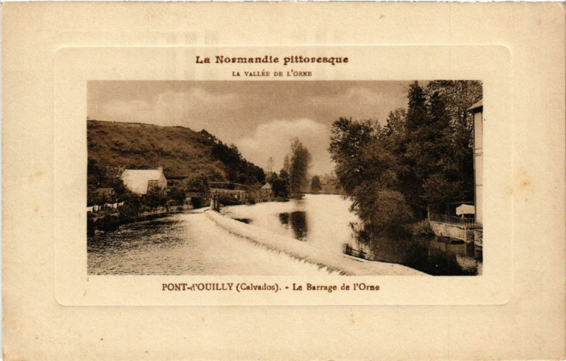 Carte postale ancienne Pont-d'Ouilly- Le Barrage de l'Orne à Pont-d'Ouilly