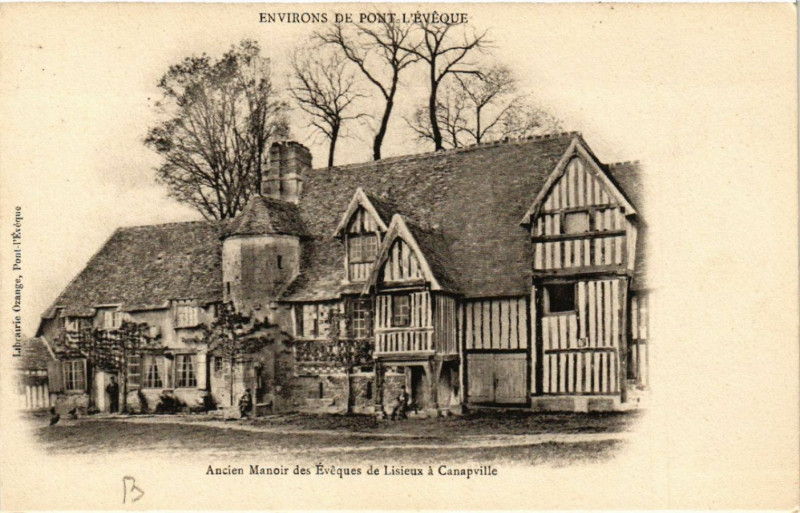 Carte postale ancienne Environs de .-Ancien Manoir des Evéques de Lisieux a Canapville à Lisieux
