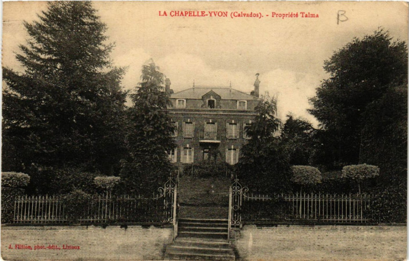 Carte postale ancienne La Chapelle-Yvon - Propriété Talma