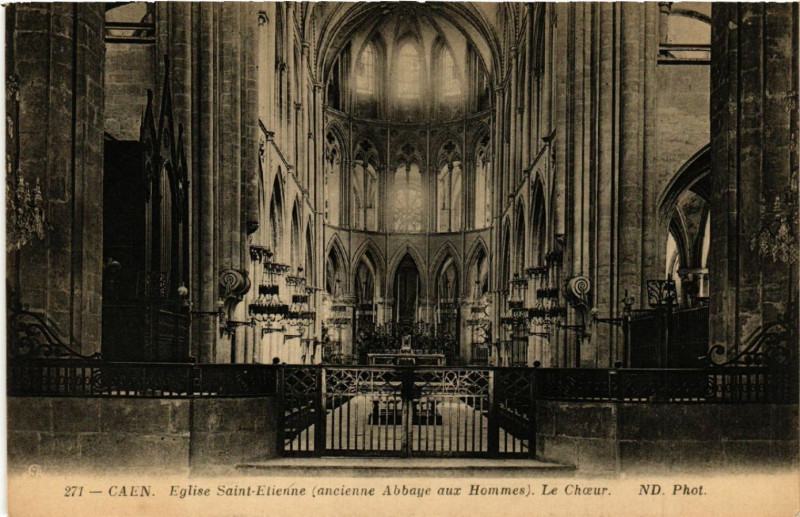 Carte postale ancienne Caen - Eglise Saint-Etienne (ancienne Abbaye aux Hommes) - Le Choeur à Caen
