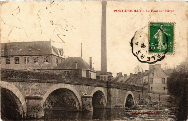 Carte postale ancienne Pont-d'Ouilly- Le Pont sur l'Orne à Pont-d'Ouilly