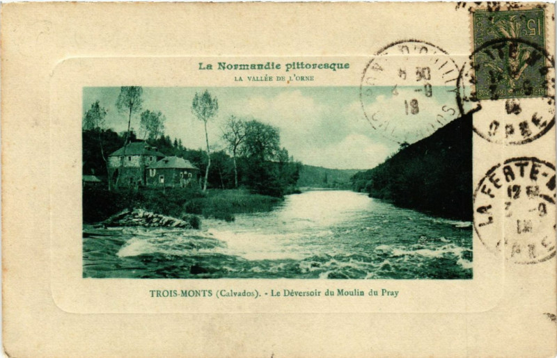 Carte postale ancienne Trois Monts - Le Deversoir du Moulin du Pray