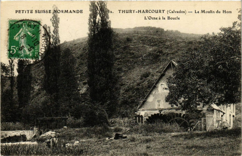 Carte postale ancienne Thury Harcourt - Le Moulin du Hom