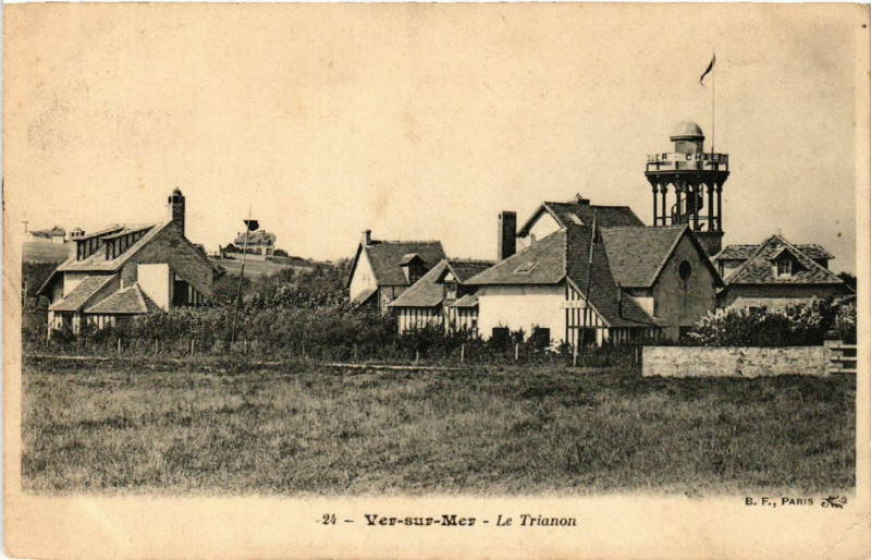 Carte postale ancienne Ver-sur-Mer - Le Trianon à Ver-sur-Mer