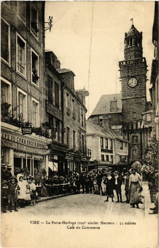 Carte postale ancienne Vire - La Porte Horloge