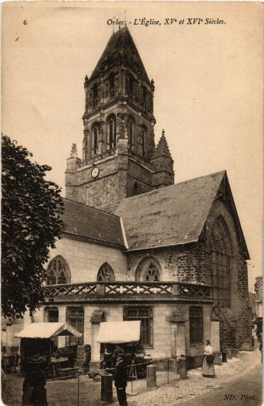 Carte postale ancienne Orbec - L'Eglise à Orbec