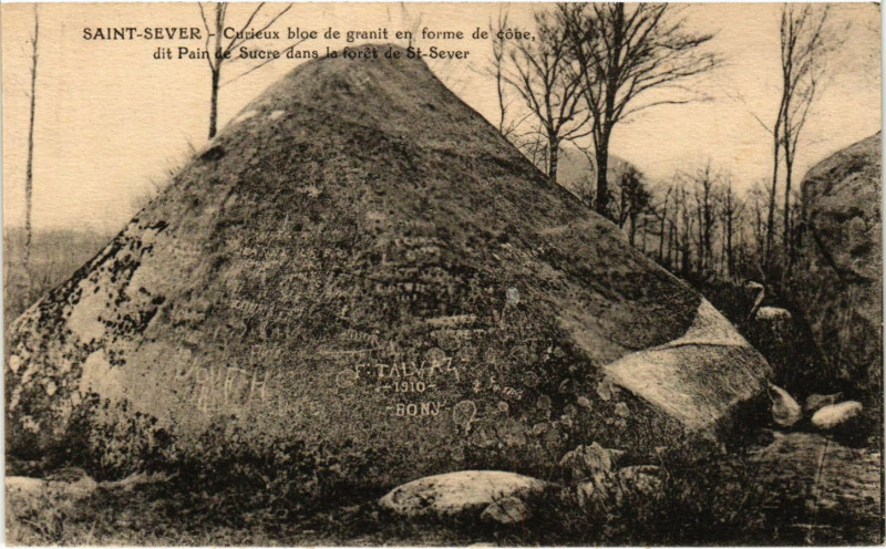 Carte postale ancienne Saint-Sever Curieux bloe de granit en forme de cone dit Pain