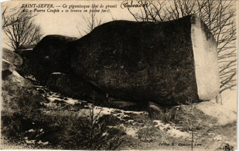 Carte postale ancienne Saint-Sever Ce gigantesque bloc de granit