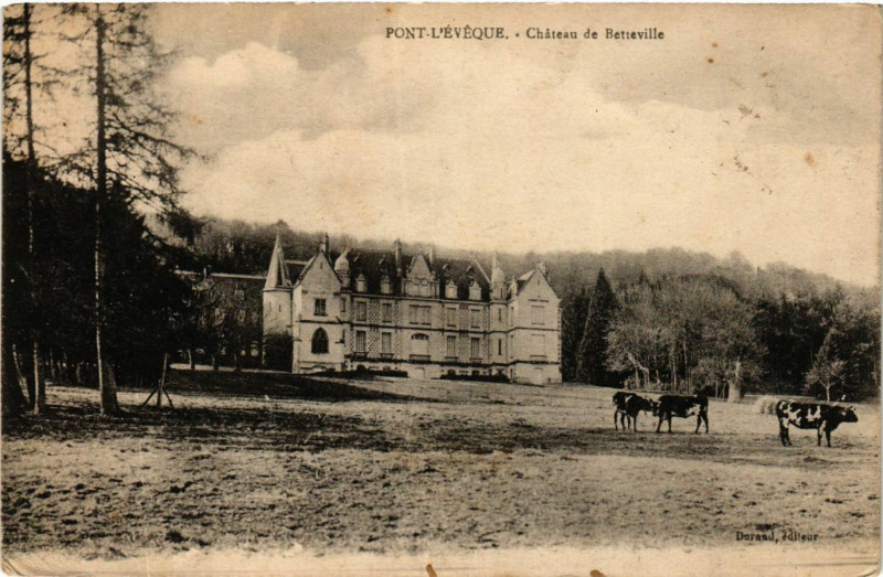 Carte postale ancienne Pont-l'Eveque Chateau de Betteville à Pont-l'Évêque