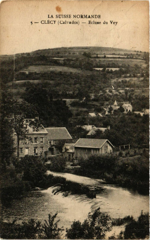 Carte postale ancienne Clecy - Ecluse du Vey - La Suisse Normande à Clécy