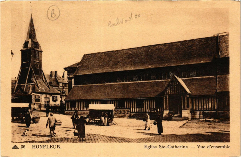 Carte postale ancienne Honfleur - Eglise Sainte-Catherine - Vue d'ensemble à Honfleur