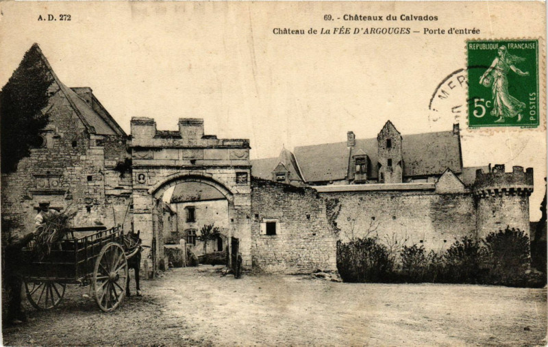 Carte postale ancienne Chateau de la Fée D'Argouges - Porte d'entrée