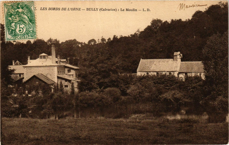 Carte postale ancienne Bully - Moulin - Les Bords de L'Orne