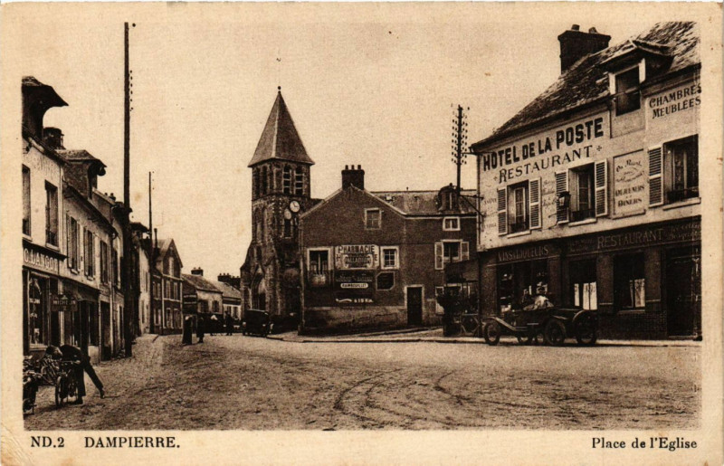 Carte postale ancienne Dampierre - Place de l'Eglise