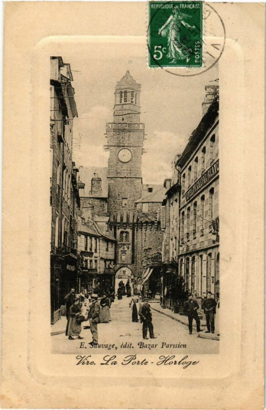 Carte postale ancienne Vire La Porte - Horloge