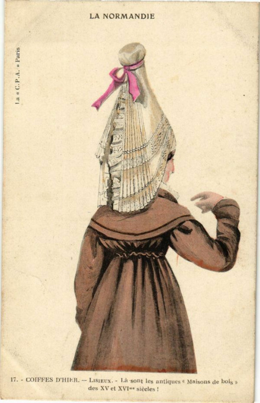 Carte postale ancienne La Normandie - Coiffes d'Hier