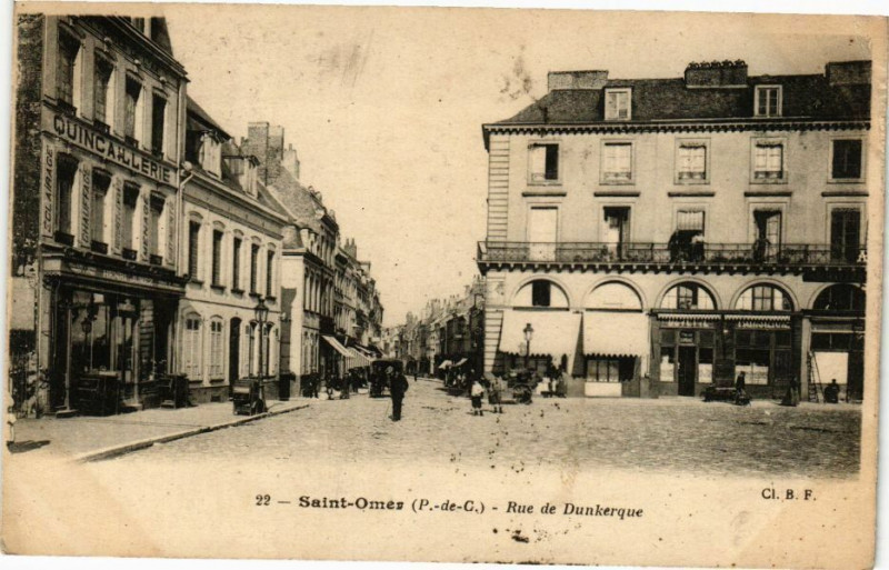 Carte postale ancienne Saint-Omer - Rue du Dunkerque à Saint-Omer