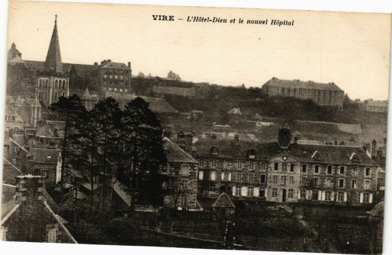 Carte postale ancienne Vire - L'Hotel Dieu