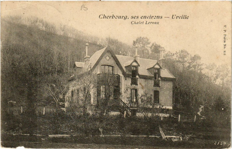 Carte postale ancienne Urville - Chalet Leroux - Cherbourg - ses Env. à Urville