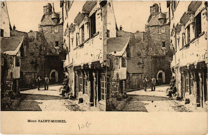 Carte postale ancienne Le Mont Saint-Michel - Rue Scene - 3D Stereo View au Mont-Saint-Michel