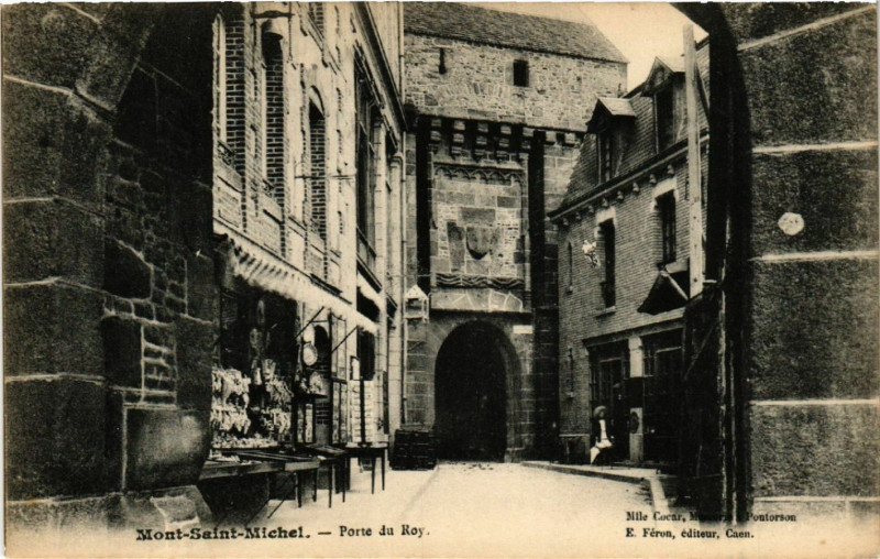 Carte postale ancienne Le Mont Saint-Michel - Porte du Roy au Mont-Saint-Michel