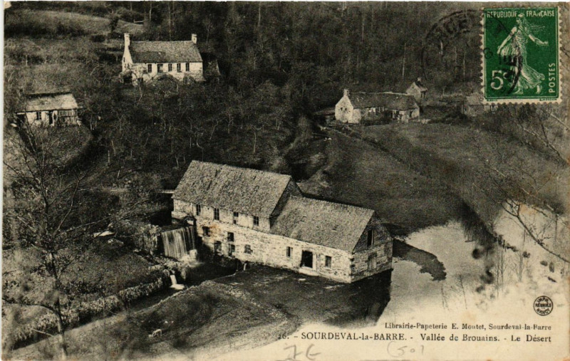 Carte postale ancienne Sourdeval-la-Barre - Vallée de Brouains - Le Désert à Brouains