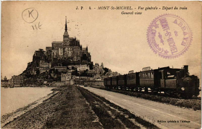 Carte postale ancienne Le Mont Saint-Michel - Vue générale - Dépert du Train au Mont-Saint-Michel