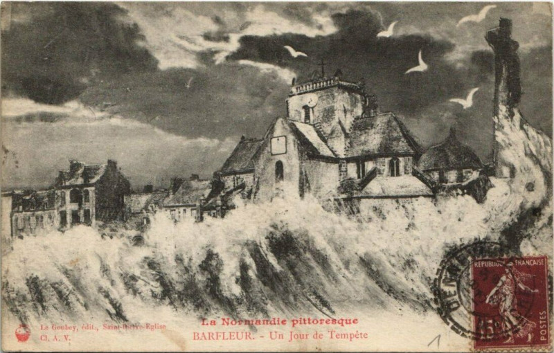 Carte postale ancienne Barfleur - Un jour de Tempete à Barfleur