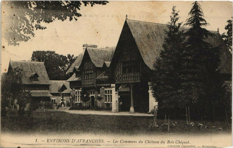 Carte postale ancienne Avranches - les communes du Chateau du Bois Chiquot à Avranches