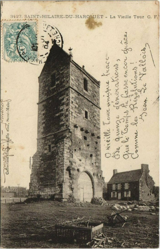 Carte postale ancienne Saint-Hilaire-du-Harcouet - La Vielle Tour à Saint-Hilaire-du-Harcouët