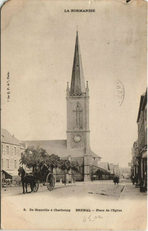 Carte postale ancienne Brehal - Place de l'Eglise à Bréhal