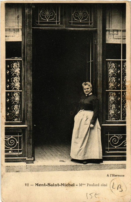 Carte postale ancienne Le Mont Saint-Michel - Mme Poulard Ainé au Mont-Saint-Michel