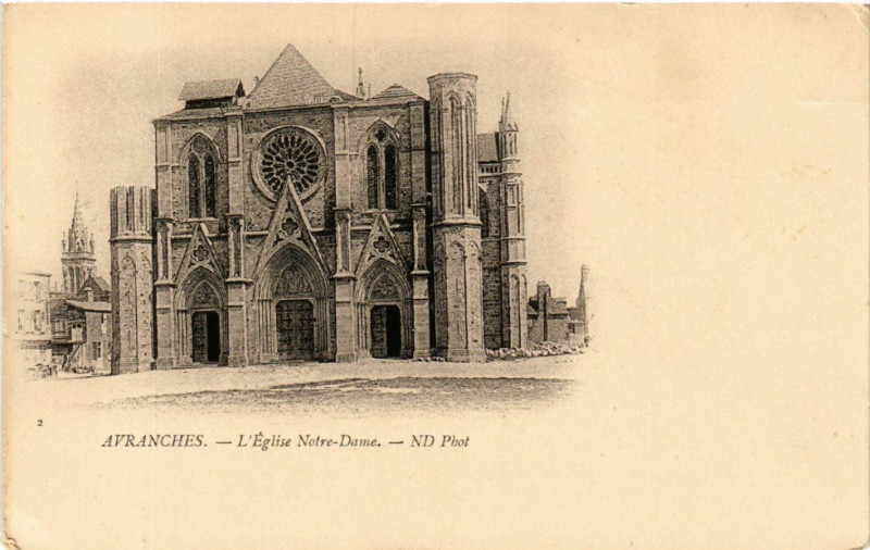 Carte postale ancienne Avranches - Eglise N.-D. à Avranches