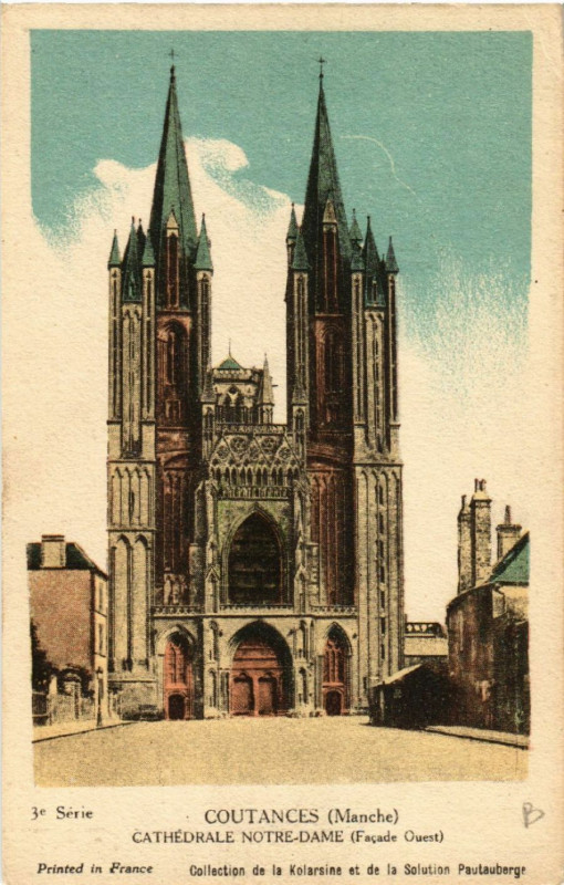Carte postale ancienne Coutances - Cathédrale N.-D. - Facade Ouest à Coutances