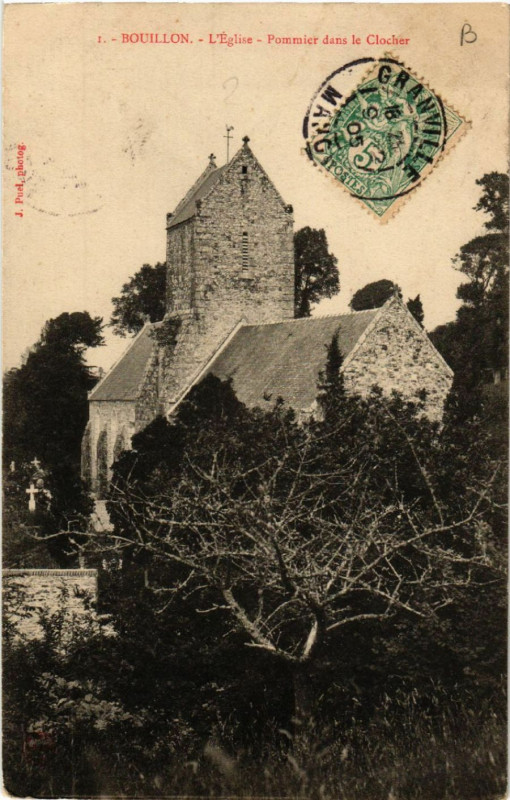 Carte postale ancienne Bouillon - Eglise - Pommier dans le Clocher
